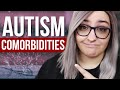 Autism Comorbidities