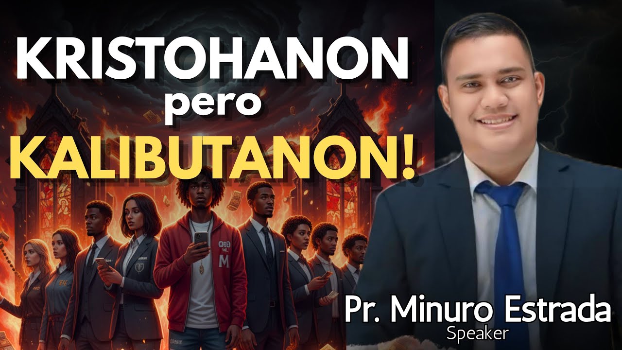 KRISTOHANON pero KALIBUTANON! - Pastor Minuro Efren Estrada