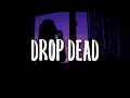 Holly Humberstone - Drop Dead (Lyrics)