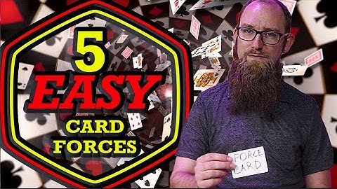 5 EASY CARD FORCES EVERY MAGICIAN SHOULD KNOW!