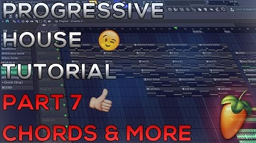 How To Make Progressive House | FL Studio 12 | 2018 [Tutorial Part 7] (Drop Chords & More)