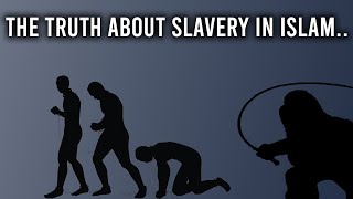 Slavery In Islam Explained