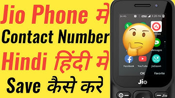Jio Phone mein Contact Number Hindi me kaise Save kare | Jio Phone me Contact Number Hindi me kaise