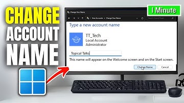 How to Change Your Account Name on Windows 11 | Full Guide