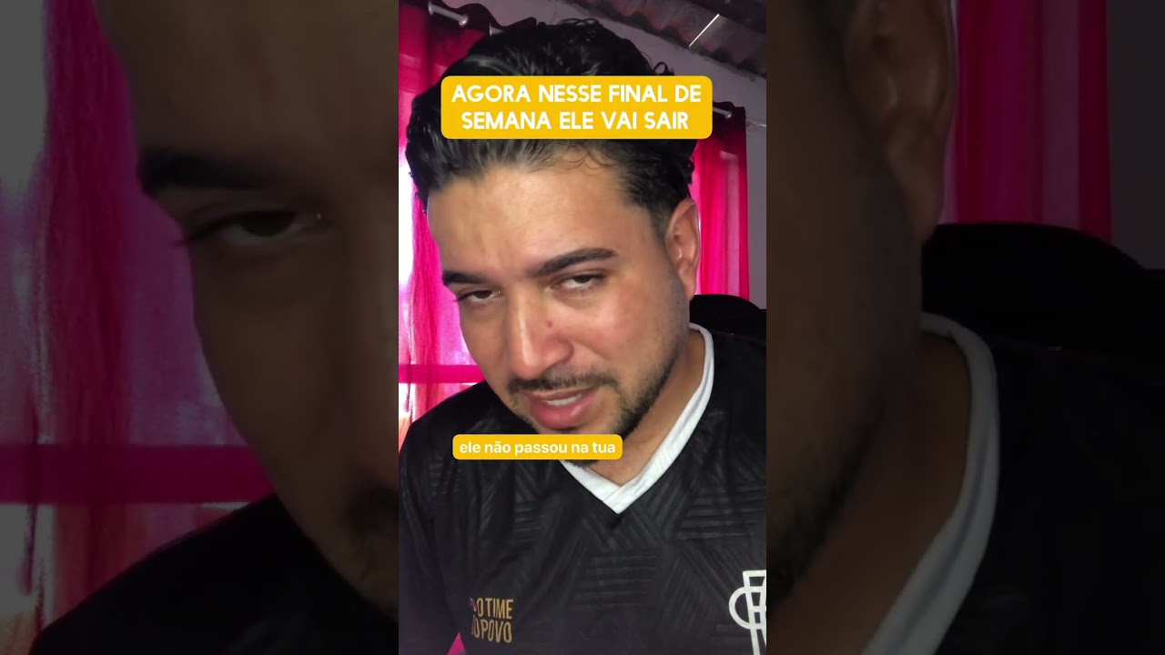 Agora nesse final de semana ele vai sair