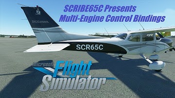 Microsoft Flight Sim 2020   Multi Engine Control Binding