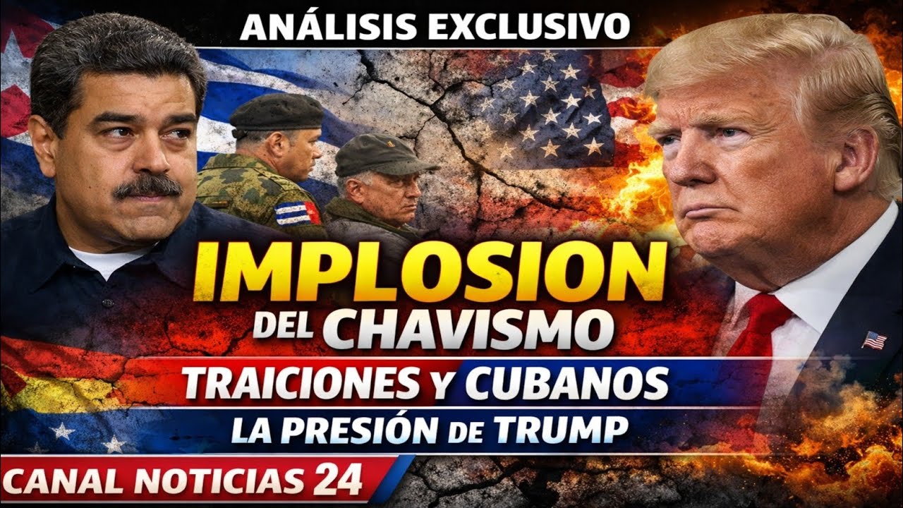 Implosión del chavismo: traiciones internas, cubanos expuestos y la presión total de Trump