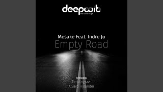 Empty Road (Original Mix)