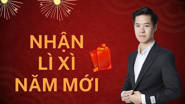 Bì lì xì tiếng anh là gì năm 2024