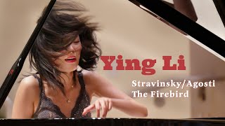 Ying Li plays Stravinsky\/Agosti: The Firebird