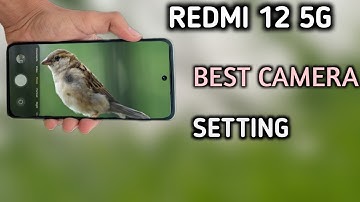 redmi 12 5g best camera setting || Redmi 12 camera quality setting kaise kare