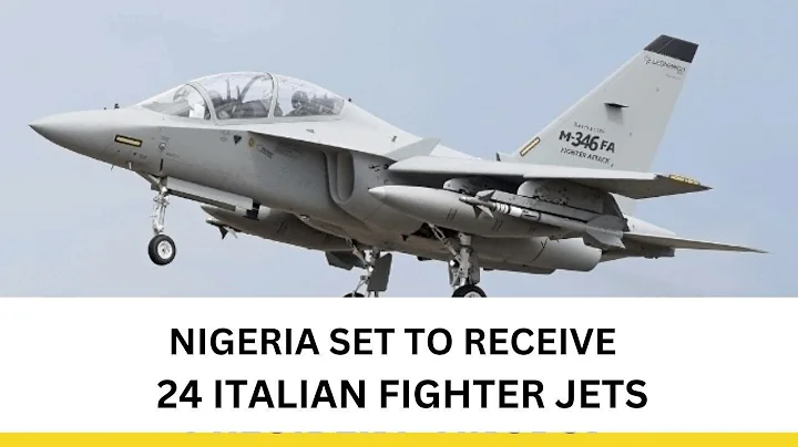 Nigeria Set To Receive 24 Italian Fighter Jets — What This Means For Africa