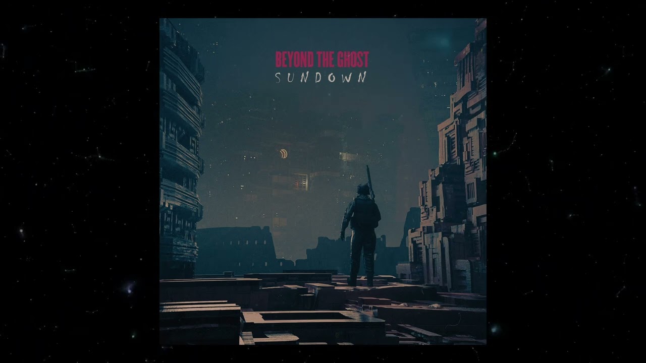Beyond the Ghost — Sundown (2022, Cryo Chamber) YouTube