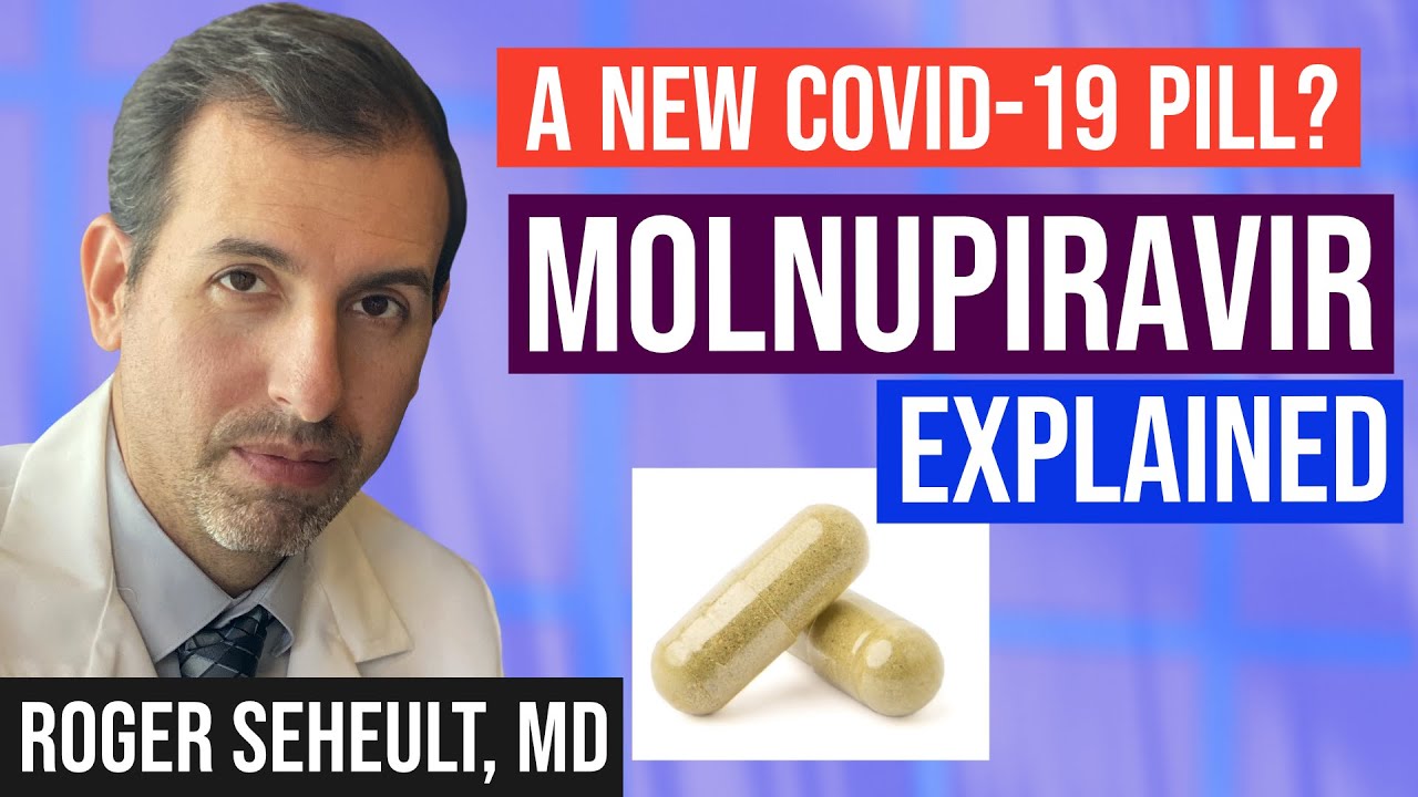 ⁣Merck COVID Pill (Molnupiravir): A New Treatment Option? (Coronavirus Update 134)