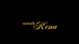 UNTUK RENA (2005) - Trailer