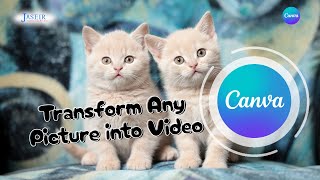Transform Any Picture into Video with Canva Animation | Easy Canva Tutorial for Beginners