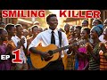 SMILING KILLER EPISODE 1 SMILING KILLER EPISODE 1