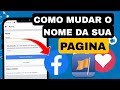 Como mudar o NOME da sua PAGINA no FACEBOOK.
