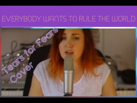everybody-wants-to-rule-the-world--tears-for-fears--cover-by-kayla-williams