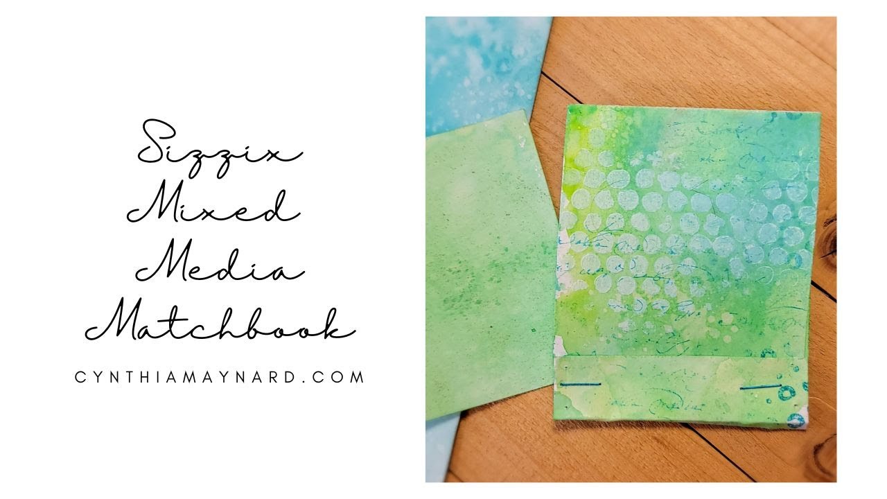 Sizzix Mixed Media Matchbook YouTube