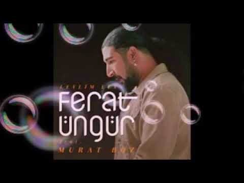 Ferat Üngür Feat. Murat Boz - Leylim Ley