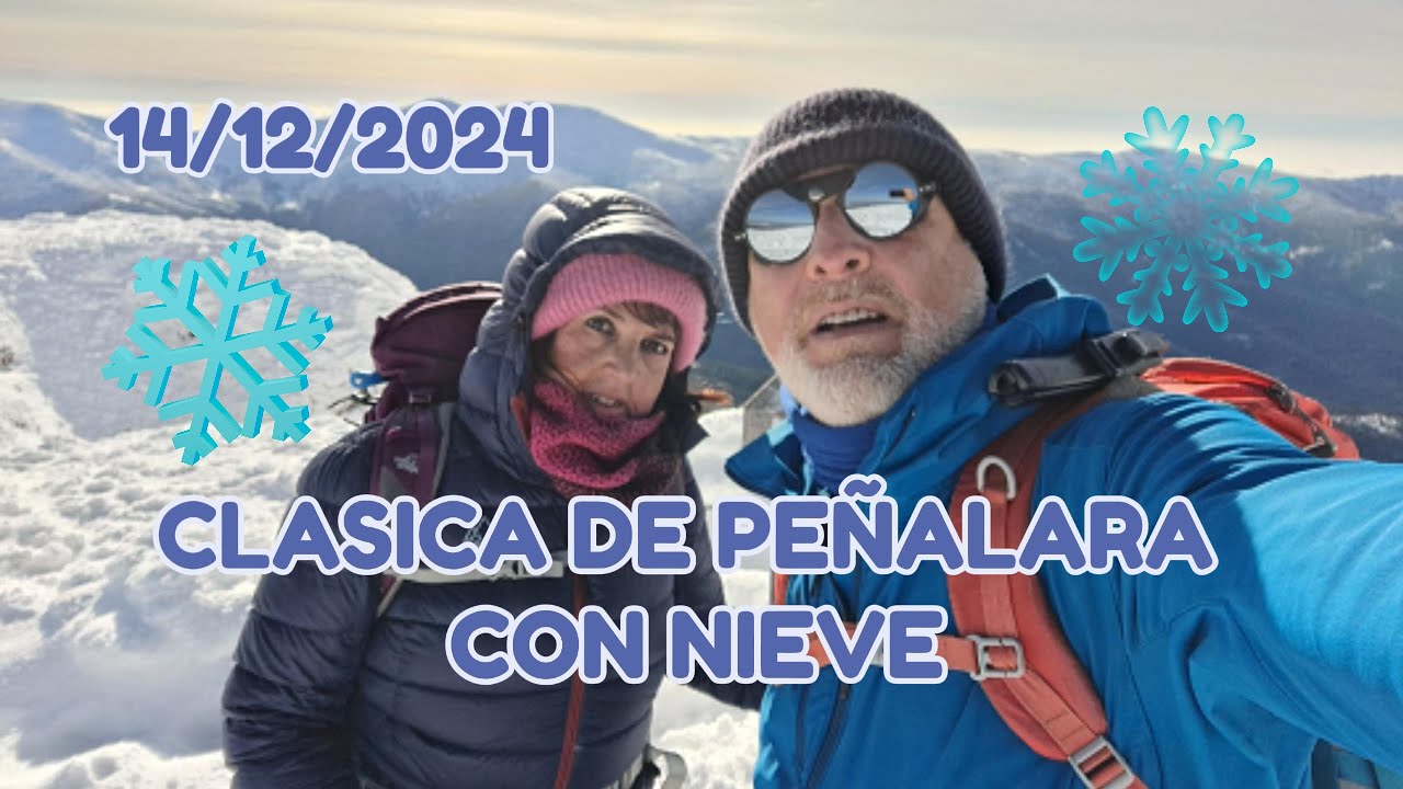 14/12/2024 Clásica Peñalara con variante de subida y nieve