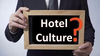 What is Hotel Culture? image