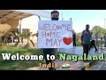 Welcome to nagaland  northeast india