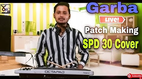 Garba Patch Making & Playing Process On SPD 30 Octapad || Garba Patch Banana Sikhe ||Bajana Sikhe||