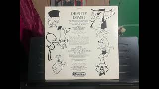 Deputy Dawg – The Original TV Soundtrack Recording Side 1