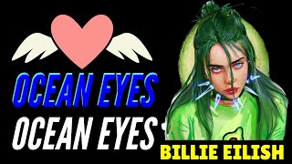 Ocean Eyes Lyrics by Billie Eilish