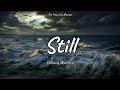 Hillsong Worship - Still | Christian Worship Songs