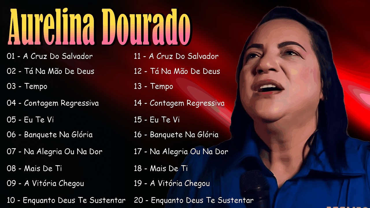 Tá Na Mão de Deus, Tempo... AURELINA DOURADO || Coletânea Gospel Pra Ouvir 2026