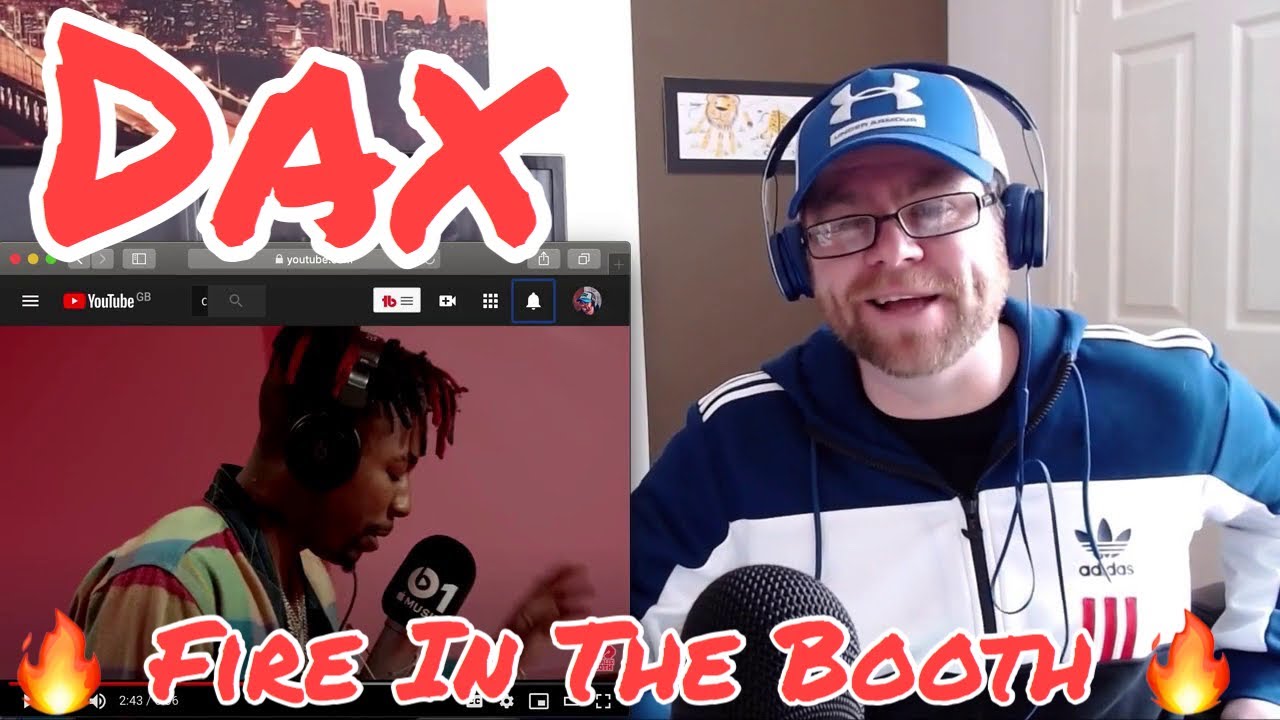 Dax Rapper Fire Dax - Fire In The Booth pt1 (Reaction) - YouTube