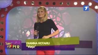 Dianna Rotaru - Viata | Jurnal TV - Sare si Piper