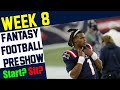 Fantasy Football PreShow - Week 8