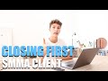 Close First SMMA Client | Process Step By Step