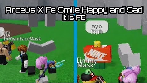 Arceus X FE smile Happy , Sad Script