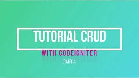 Tutorial CRUD Database Dengan Ci.(Part 4)