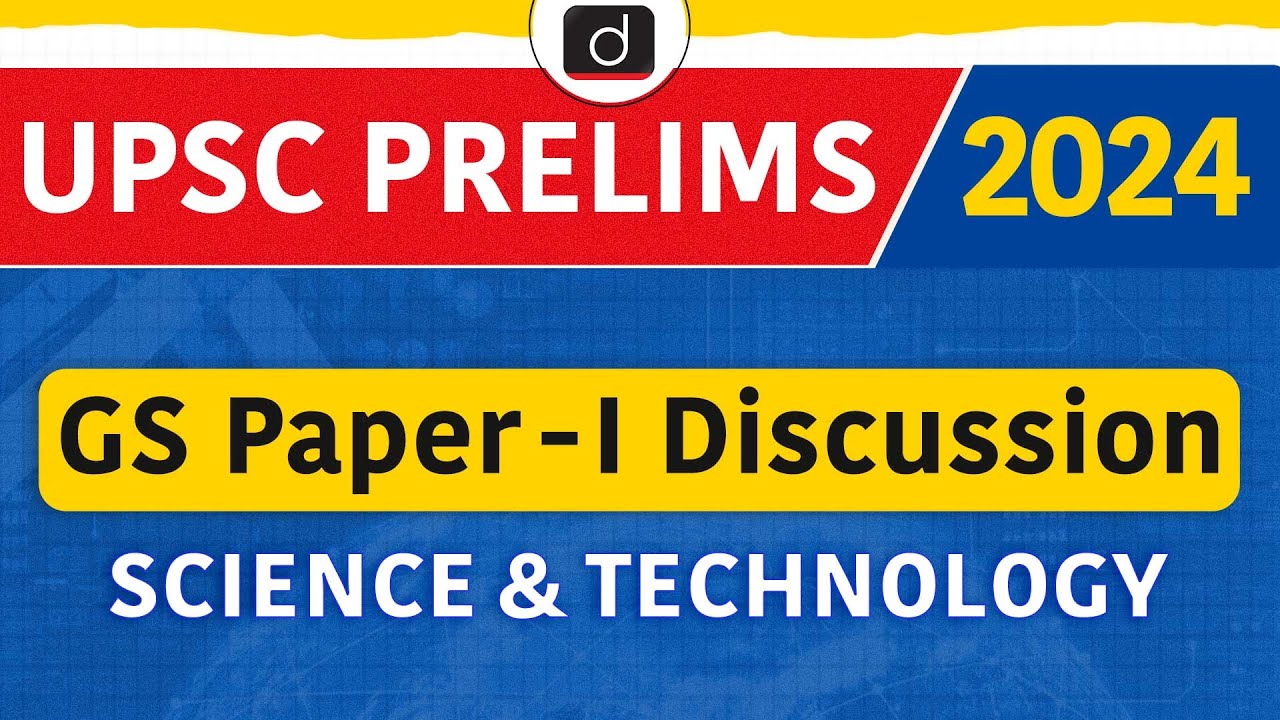 UPSC Prelims Paper Analysis | GS Paper 1 – Science & Tech 2024 | Drishti IAS English - Watch on YouTube