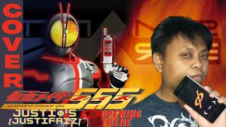 Kamen Rider Faiz [555] Opening Theme - Justiφ's [JustiFaiz] | Cover by Lye
