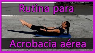 Rutina para fortalecer el cuerpo para la acrobacia aérea│Ejercicios para la tela.