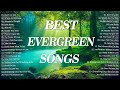 Evergreen Love Song Memories Full Album - Greatest Love Longs Of All Time