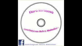 Flora Kerimova Esqime Sahid Zaman