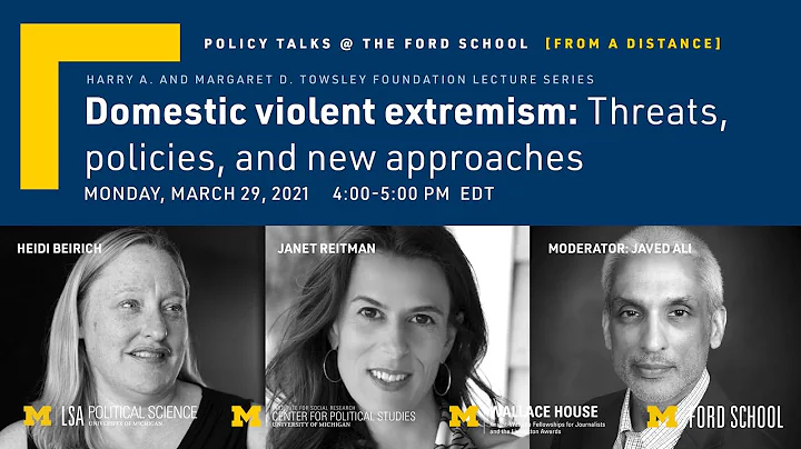 Domestic violent extremism: Threats, policies and ...