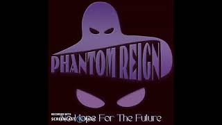 Phantom Reign No Hope for the Future Review