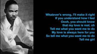 Tell Me What You Want Me to Do by Tevin Campbell (Lyrics)
