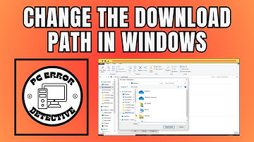 How to Change the Download Path in Windows 10 - Quick Tutorial [2025]