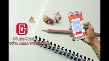 How to solve Mathematics Problems by Mobile Camera  Solve Maths Easily  Photomath