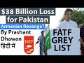 $38 Billion Loss for Pakistan due to FATF Grey List #FATF #Pakistan #India